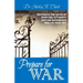 Prepare For War: Restoring the gates of spiritual authority and the watchman's wall in your city