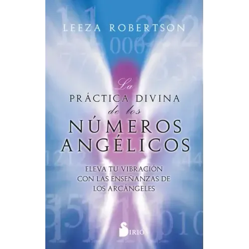 Practica Divina de Los Numeros Angelicos, La