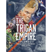 The Rise and Fall of the Trigan Empire, Volume III