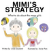 Mimi's Strategy: What to do about the mean girls