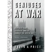 Geniuses at War: Bletchley Park, Colossus, and the Dawn of the Digital Age