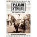 Farm Strong: Faith, Family, Farm & Fitness