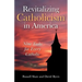 Revitalizing Catholicism in America: Nine Tasks for Every Catholic