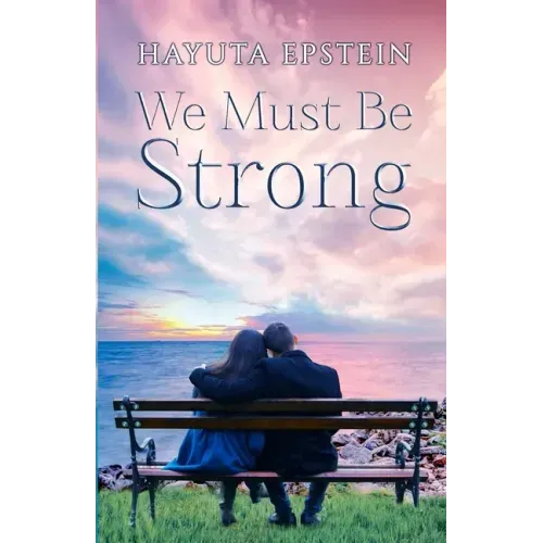 We Must Be Strong