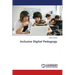 Inclusive Digital Pedagogy