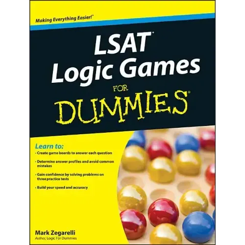 LSAT Logic Games For Dummies