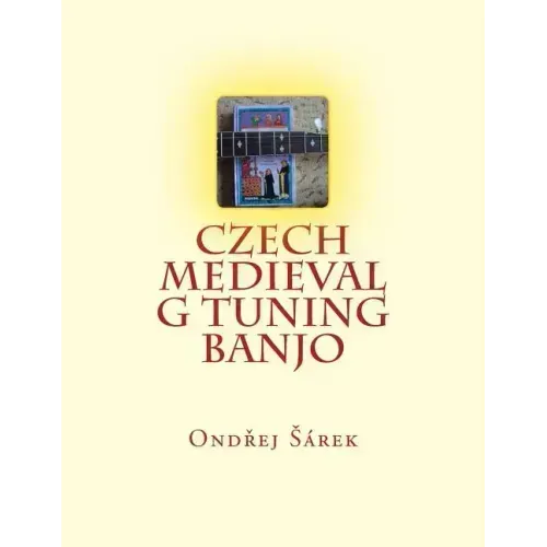 Czech Medieval G tuning Banjo