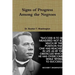 Signs of Progress Among the Negroes