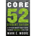 Core 52 Student Edition: A Fifteen-Minute Daily Guide to Build Your Bible IQ in a Year