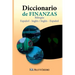 Diccionario de Finanzas. Español - Inglés & Spanish - English: Financial Dictionary