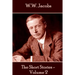 W.W. Jacobs - The Short Stories - Volume 2