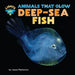 Deep-Sea Fish
