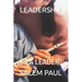 Leadership: Be a Leader