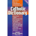 Catholic Dictionary