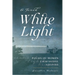 A Fixed White Light: Poems of Women Lighthouse Keepers
