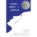 A Heart in a Body in the World