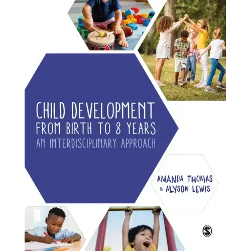 Child Development From Birth to 8 Years