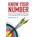 Know Your Number: How to Turn Business Success into Lasting Financial Freedom