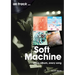 Soft Machine: Every Album, Every Song