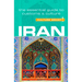 Iran - Culture Smart!: The Essential Guide to Customs & Culture