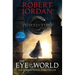 The Eye of the World: Book One of the Wheel of Time