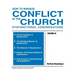 How to Manage Conflict in the Church, Dysfunctional Congregations, Volume III