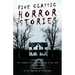 Five Classic Horror Stories - Frankenstein, The Strange Case of Dr. Jekyll & Mr. Hyde, The Were-wolf, Dracula, & The Phantom of the Opera