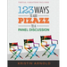 123 Ways to Add Pizazz to a Panel Discussion