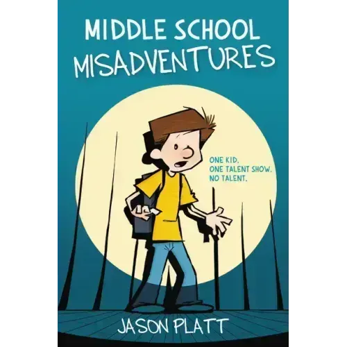 Middle School Misadventures