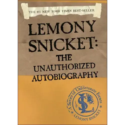 Lemony Snicket: The Unauthorized Autobiography