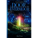 A Door Into Evermoor: The Unbound Realm Book 1