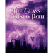 The Glass-Stained Path: A dark fairy tale novella