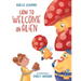How to Welcome an Alien
