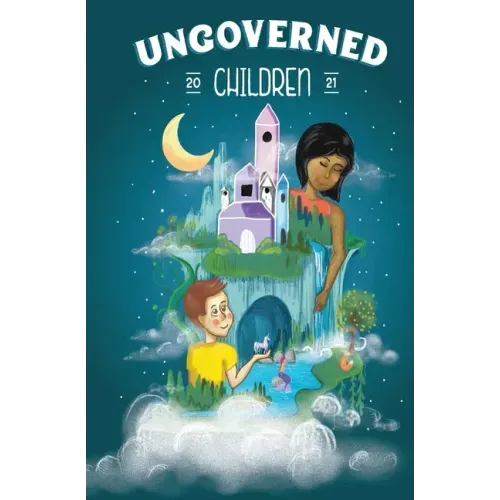 Ungoverned Children 2021