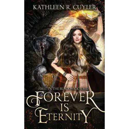 Forever Is Eternity: First in the Blackwick Series