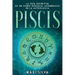 Piscis: La guía definitiva de un signo zodiacal asombroso en la astrología