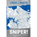 Sniper!