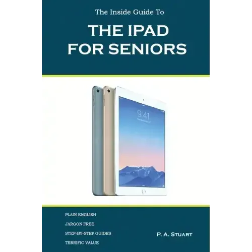 The iPad For Seniors