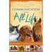 Communication with All Life: Revelations of an Animal Communicator