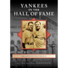 Yankees in the Hall of Fame