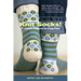 Knit Socks!: 17 Classic Patterns for Cozy Feet