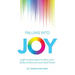 Falling Into Joy: Eight Simple Steps to Allow Your Body to Become Your Best Friend