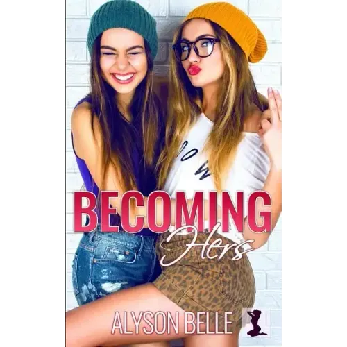 Becoming Hers