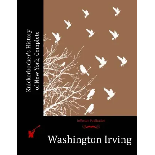 Knickerbocker's History of New York, Complete