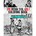 Epic Oregon Trail Adult Coloring Book