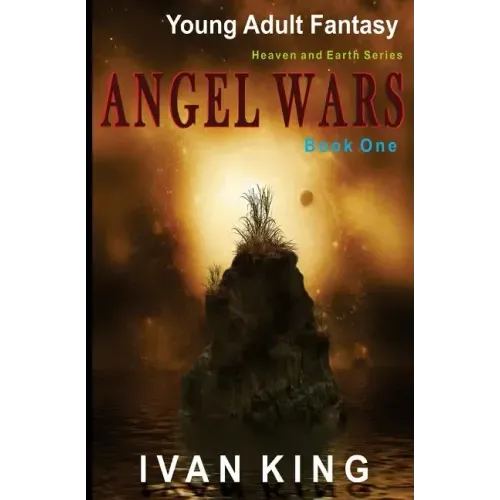 Young Adult Fantasy: Angel Wars [Young Adult Fantasy Books]