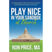 Play Nice in Your Sandbox at Church: An 8 Step Model to Help You Prevent or Resolve Conflict with Your Brothers and Sisters