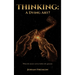 Thinking: A Dying Art?