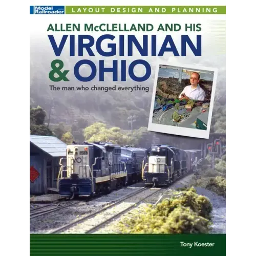 Allen McClelland and His Virginian & Ohio