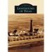 Lighthouses of Texas